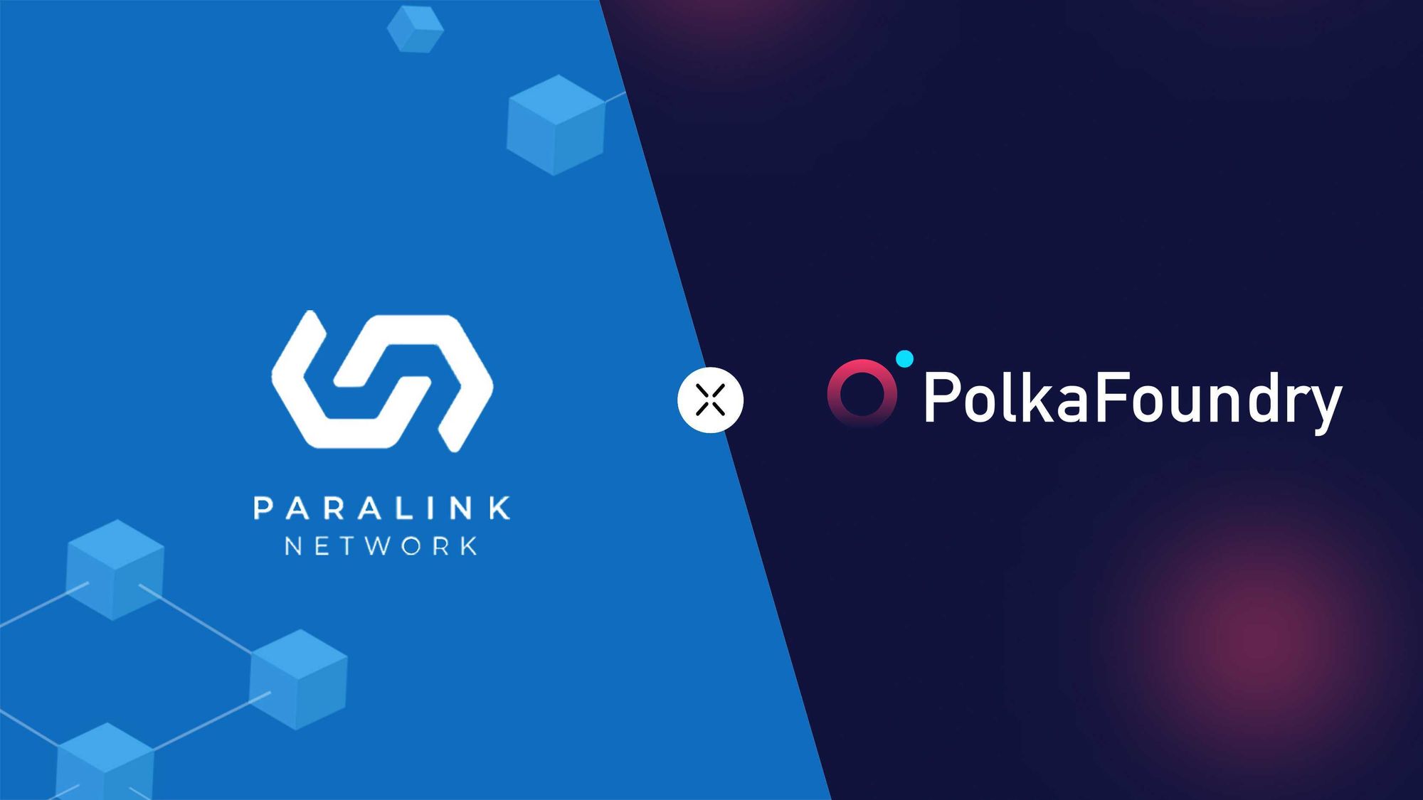 Paralink Network announces a Strategic Partnership with PolkaFoundry to support DeFi Dapps with reliable data