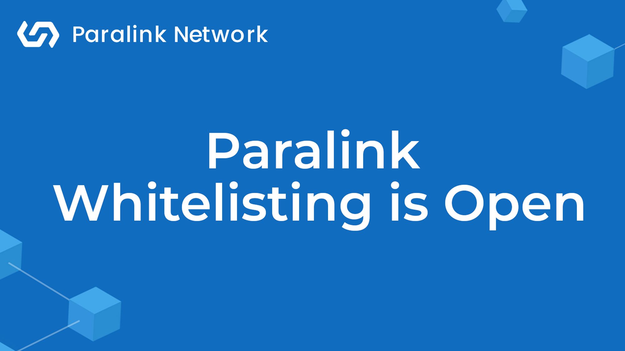 Paralink Network ($PARA) IDO Whitelisting is now open!
