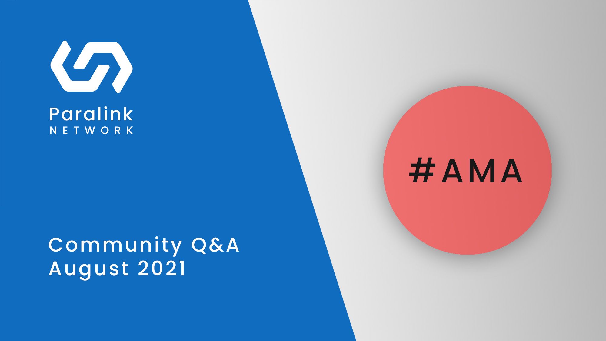Paralink Network AMA – August 2021