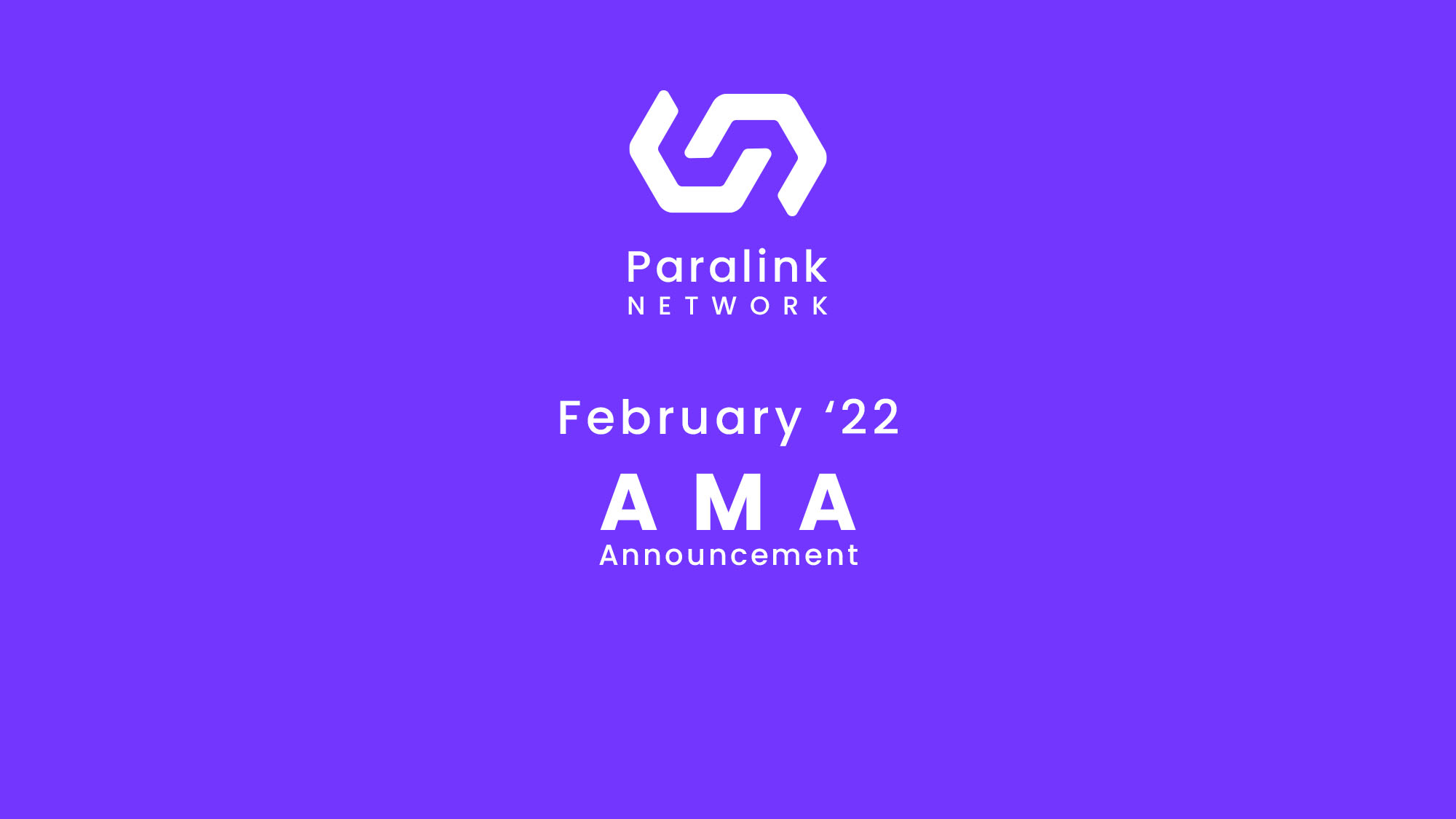 Paralink February AMA Announcement
